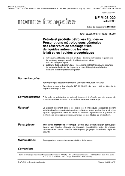 NF M08-020-2021Petroleum and liquid petroleum products - General metrological requirements for stationary storage tanks for liquids other than wines, milk and cryogenic liquids