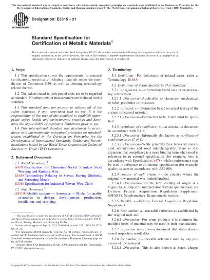 ASTM E3315-2021金屬材料認(rèn)證標(biāo)準(zhǔn)規(guī)范Standard Specification for Certification of Metallic Materials