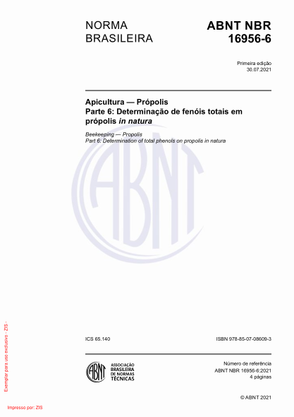 ABNT NBR 16956-6-2021Beekeeping — Propolis Part 6: Determination of total phenols on propolis in natura
