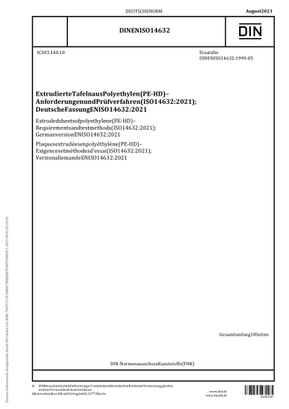 DIN EN ISO 14632-2021Extruded sheets of polyethylene (PE-HD) - Requirements and test methods (ISO 14632:2021); German version EN ISO 14632:2021