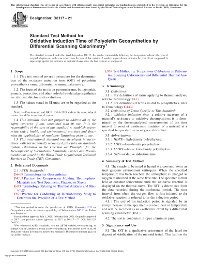 ASTM D8117-2021Standard Test Method for Oxidative Induction Time of Polyolefin Geosynthetics by Differential Scanning Calorimetry
