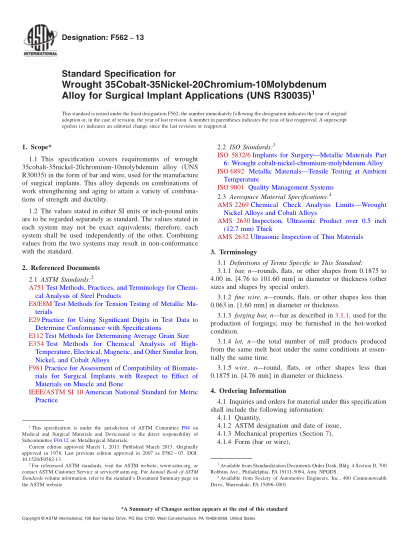 ASTM F562-2013外科植入物用鍛制35鈷-35鎳-20鉻-10鉬合金規(guī)格(UNS R30035)Standard Specification for Wrought 35Cobalt-35Nickel-20Chromium-10Molybdenum Alloy for Surgical Implant Applications (UNS R30035)