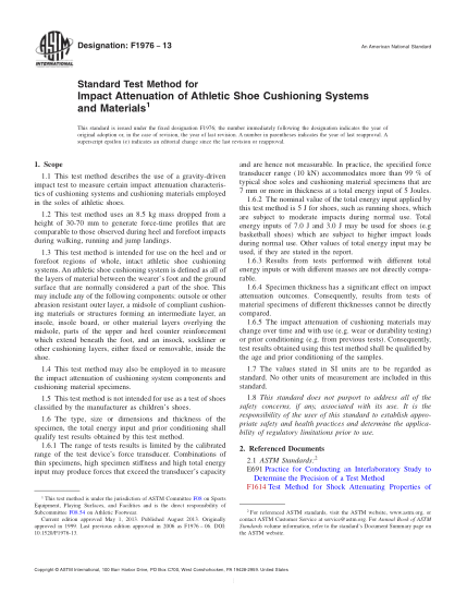 ASTM F1976-2013用沖擊試驗(yàn)對(duì)運(yùn)動(dòng)鞋減震性的試驗(yàn)方法Standard Test Method for Impact Attenuation of Athletic Shoe Cushioning Systems and Materials