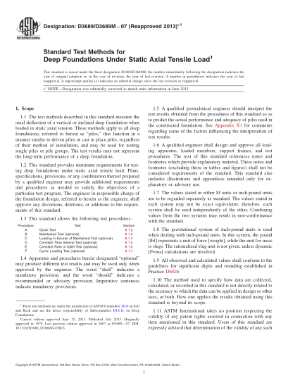 ASTM D3689/D3689M-2007(2013)e1Standard Test Methods for Deep Foundations Under Static Axial Tensile Load