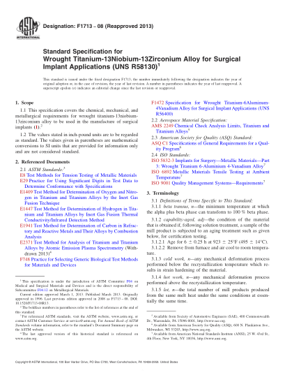 ASTM F1713-2008(2013)外科植入物用鍛制鈦-13鈮-13鋯合金的規(guī)格(UNS R58130)Standard Specification for Wrought Titanium-13Niobium-13Zirconium Alloy for Surgical Implant Applications (UNS R58130)