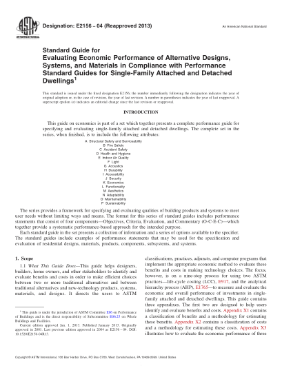 ASTM E2156-2004(2013)符合單戶聯(lián)體住宅和獨(dú)立住宅性能標(biāo)準(zhǔn)指南的備選設(shè)計(jì)、系統(tǒng)及材料經(jīng)濟(jì)性能的評(píng)定指南Standard Guide for Evaluating Economic Performance of Alternative Designs,Systems,and Materials in Compliance with Performance Standard Guides for Single-Family Attached and Detached Dwellings