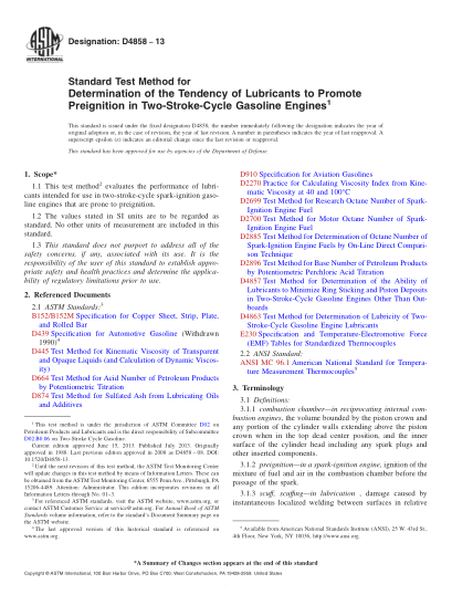 ASTM D4858-2013測(cè)定潤(rùn)滑劑對(duì)二沖程循環(huán)汽油發(fā)動(dòng)機(jī)預(yù)然傾向的標(biāo)準(zhǔn)試驗(yàn)方法Standard Test Method for Determination of the Tendency of Lubricants to Promote Preignition in Two-Stroke-Cycle Gasoline Engines