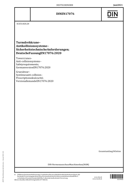 DIN EN 17076-2021Tower cranes - Anti-collision systems - Safety requirements; German version EN 17076:2020