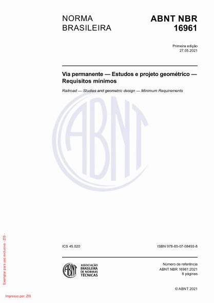 ABNT NBR 16961-2021Railroad - Studies and geometric design - Minimum Requirements