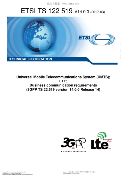 ETSI TS 122 519-2017  Universal Mobile Telecommunications System (UMTS);LTE;Business communication requirements (V14.0.0;3GPP TS 22.519 version 14.0.0 Release 14)