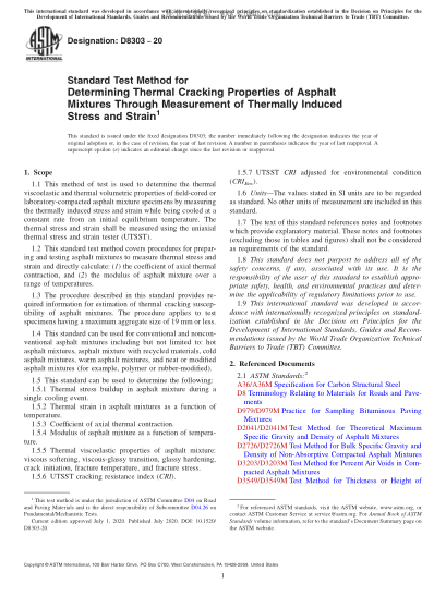 ASTM D8303-2020  Standard Test Method for Determining Thermal Cracking Properties of Asphalt Mixtures Through Measurement of Thermally Induced Stress and Strain