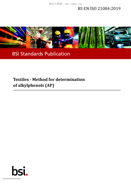 BS EN ISO 21084-2019   Textiles. Method for determination of alkylphenols (AP)