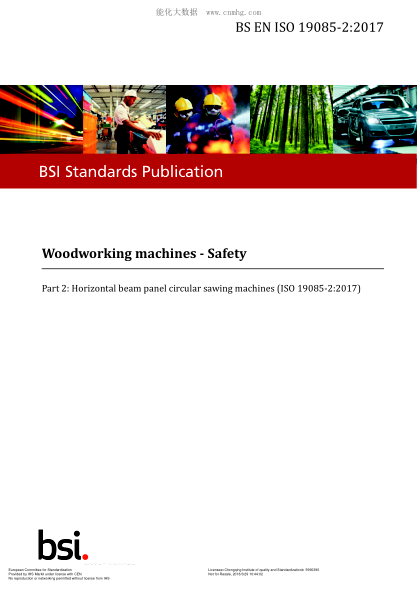 EN ISO 19085-2-2017  Woodworking machines. Safety. Part 2:Horizontal beam panel circular sawing machines (ISO 19085-2:2017)