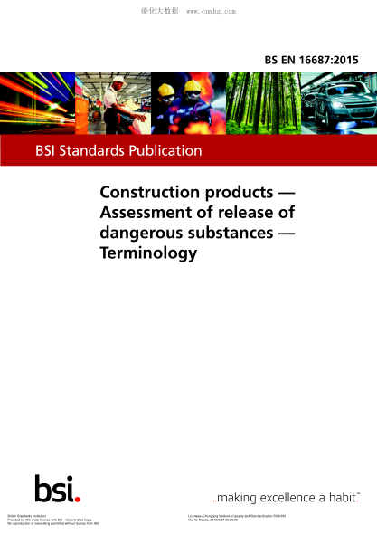 BS EN 16687-2015 建筑產(chǎn)品 危險物質(zhì)釋放的評價 術(shù)語 Construction products. Assessment of release of dangerous substances. Terminology