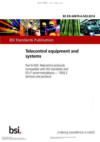 BS EN 60870-6-503-2014 遙測設(shè)備和系統(tǒng) 符合ISO標(biāo)準(zhǔn)和ITU T推薦標(biāo)準(zhǔn)的遠(yuǎn)程控制協(xié)議 TASE 2服務(wù)和協(xié)議 Telecontrol equipment and systems. Telecontrol protocols compatible with ISO standards and ITU-T recommendations. TASE.2 Services and protocol