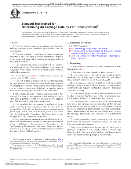 ASTM E779-2019 用風(fēng)扇增壓法測定漏氣量的試驗方法 Standard Test Method for Determining Air Leakage Rate by Fan Pressurization