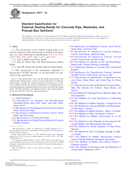 ASTM C877-2016 混凝土管、人孔和預(yù)制箱形部件的外部密封帶規(guī)格 Standard Specification for External Sealing Bands for Concrete Pipe,Manholes,and Precast Box Sections