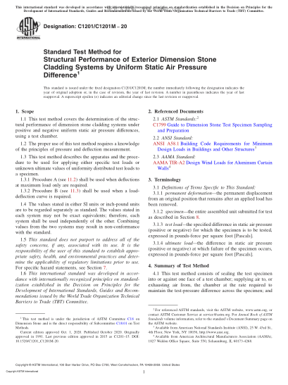 ASTM C1201/C1201M-2020  Standard Test Method for Structural Performance of Exterior Dimension Stone Cladding Systems by Uniform Static Air Pressure Difference