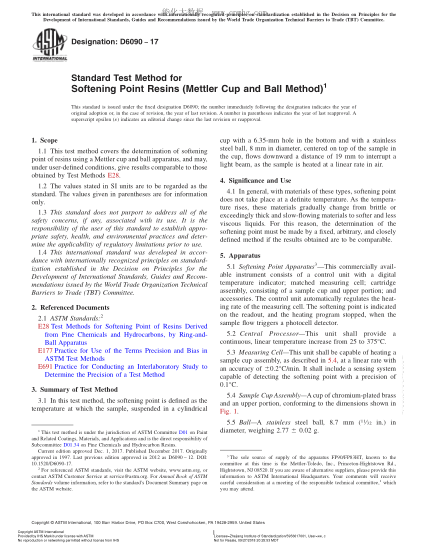ASTM D6090-2017 樹脂軟化點(diǎn)試驗(yàn)方法（梅特勒杯球法） Standard Test Method for Softening Point Resins (Mettler Cup and Ball Method)