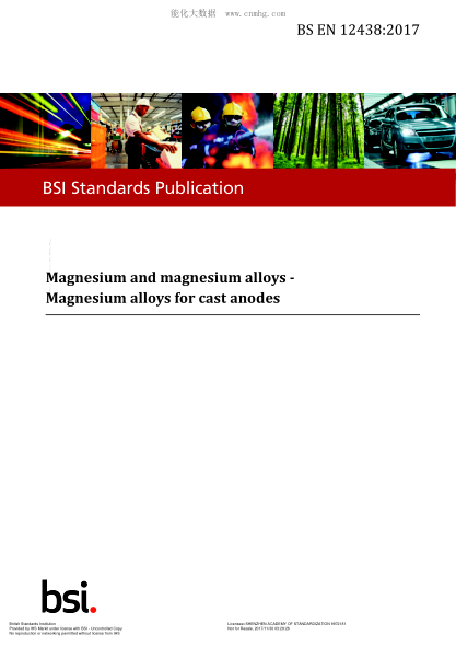 BS EN 12438-2017 鎂及鎂合金.鑄造陽極用鎂合金 Magnesium And Magnesium Alloys. Magnesium Alloys For Cast Anodes