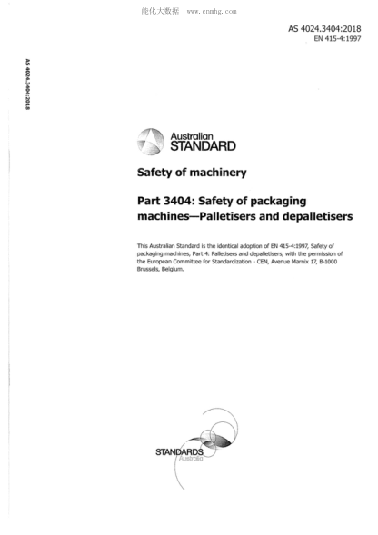AS 4024.3404-2018  Safety of machinery Part 3404: Safety of packaging machines-Palletisers and depalletisers