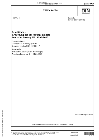DIN EN 14298-2018  Sawn timber - Assessment of drying quality; German version EN 14298:2017