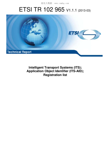 ETSI TR 102 965-2013  Intelligent Transport Systems (ITS); Application Object Identifier (ITS-AID); Registration list (V1.1.1)