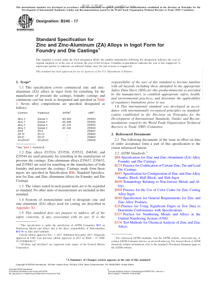 ASTM B240-2017 鑄造與模鑄件用鋅和鋅鋁合金錠的規(guī)格 Standard Specification for Zinc and Zinc-Aluminum (ZA) Alloys in Ingot Form for Foundry and Die Castings