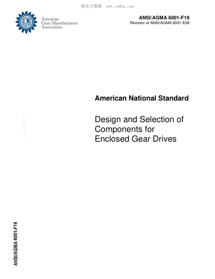 AGMA 6001-F19-2019  Design And Selection Of Components For Enclosed Gear Drives