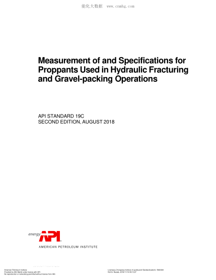 API 19C-2018  Measurement of and Specifications for Proppants Used in Hydraulic Fracturing and Gravel-packing Operations (SECOND EDITION)