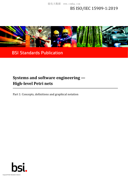 BS ISO/IEC 15909-1-2019   Systems and software engineering. High-level Petri nets. Concepts, definitions and graphical notation