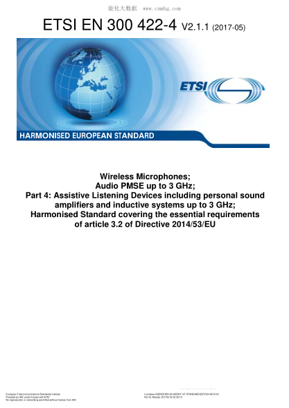 ETSI EN 300 422-4-2017  Wireless Microphones; Audio Pmse Up To 3 Ghz; Part 4: Assistive Listening Devices Including Personal Sound Amplifiers And Inductive Systems Up To 3 Ghz; Harmonised Standard Covering The Essential Requirements Of Article 3.2 Of Dire