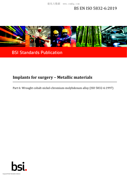 BS EN ISO 5832-6-2019   Implants for surgery. Metallic materials. Wrought cobalt-nickel-chromium-molybdenum alloy