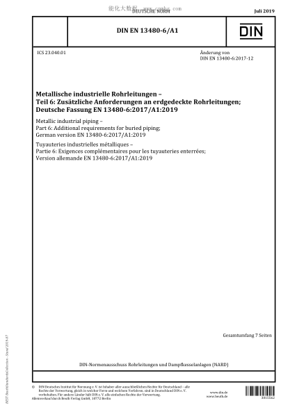 DIN EN 13480-6/A1-2019  Metallic industrial piping - Part 6: Additional requirements for buried piping