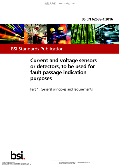 BS EN 62689-1-2016 電流和電壓傳感器或檢測器，用于故障通道指示 一般原則和要求 Current and voltage sensors or detectors, to be used for fault passage indication purposes. General principles and requirements