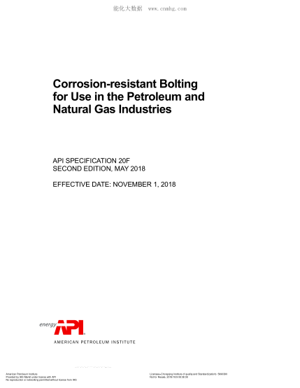 API SPEC 20F-2018  Corrosion-resistant Bolting for Use in the Petroleum and Natural Gas Industries (SECOND EDITION; Effective November 1, 2018)