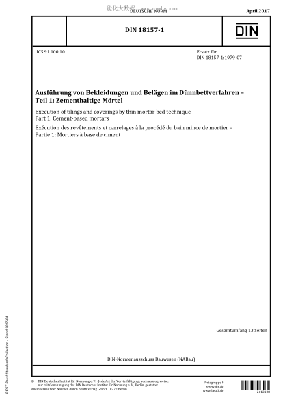 DIN 18157-1-2017   Execution of tilings and coverings by thin mortar bed technique - Part 1: Cement-based mortars