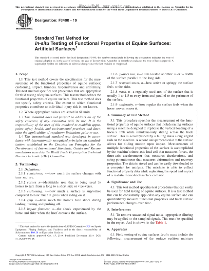 ASTM F3400-2019  Standard Test Method for In-situ Testing of Functional Properties of Equine Surfaces: Artificial Surfaces