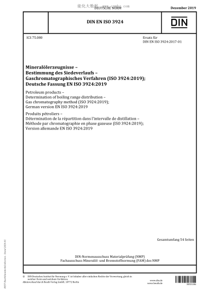 DIN EN ISO 3924-2019  Petroleum products – Determination of boiling range distribution – Gas chromatography method