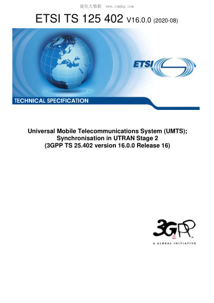 ETSI TS 125 402-2020  Universal Mobile Telecommunications System (Umts); Synchronisation In Utran Stage 2 (3Gpp Ts 25.402 Version 16.0.0 Release 16)