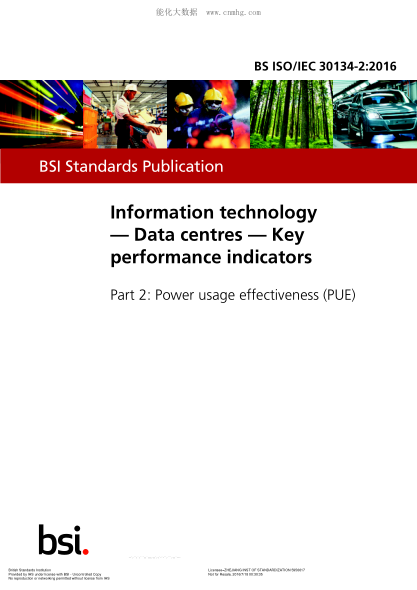 BS ISO/IEC 30134-2-2016 信息技術(shù) 數(shù)據(jù)中心 關(guān)鍵績效指標(biāo) 電力使用效率(PUE) Information technology. Data centres. Key performance indicators. Power usage effectiveness (PUE)