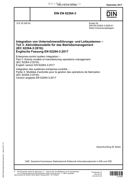 DIN EN 62264-3-2017  Enterprise-control system integration - Part 3: Activity models of manufacturing operations management (IEC 62264-3:2016); English version EN 62264-3:2017