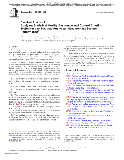 ASTM D6299-2020  Standard Practice for Applying Statistical Quality Assurance and Control Charting Techniques to Evaluate Analytical Measurement System Performance