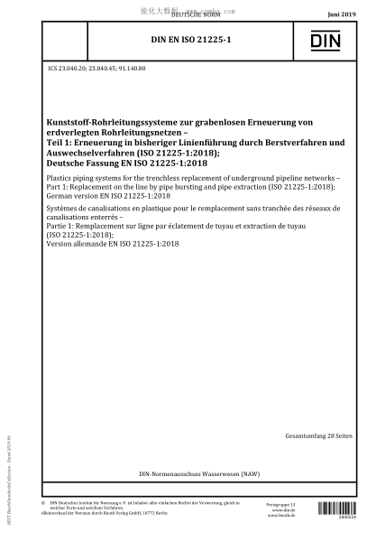 DIN EN ISO 21225-1-2019  Plastics piping systems for the trenchless replacement of underground pipeline networks - Part 1: Replacement on the line by pipe bursting and pipe extraction