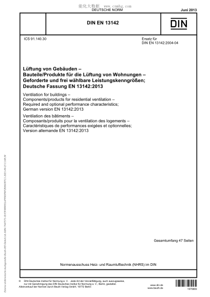 DIN EN 13142-2013  Ventilation for buildings - Components/products for residential ventilation - Required and optional performance characteristics