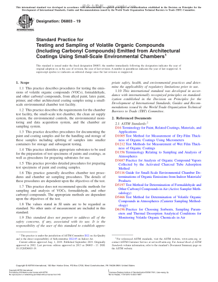 ASTM D6803-2019 用小環(huán)境室對涂料散發(fā)的揮發(fā)性有機(jī)化合物（包括羰基化合物）進(jìn)行測試與取樣規(guī)程 Standard Practice for Testing and Sampling of Volatile Organic Compounds (Including Carbonyl Compounds) Emitted from Architectural Coatings Using Small-Scale Environmental Chambers