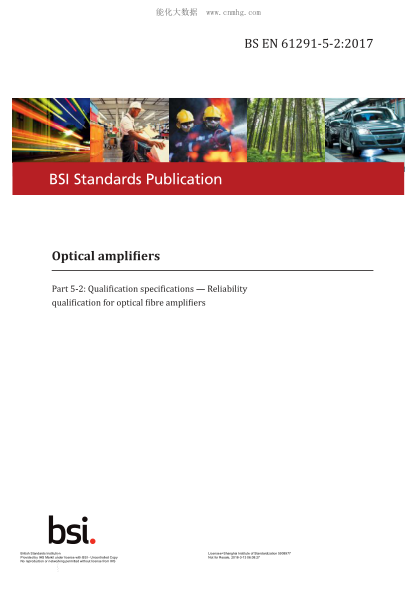 BS EN 61291-5-2-2017   Optical Amplifiers. Qualification Specifications. Reliability Qualification For Optical Fibre Amplifiers