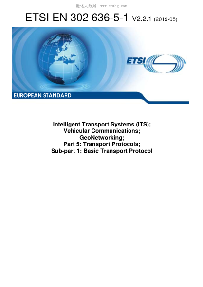 ETSI EN 302 636-5-1-2019  Intelligent Transport Systems (Its); Vehicular Communications; Geonetworking; Part 5: Transport Protocols; Sub-Part 1: Basic Transport Protocol