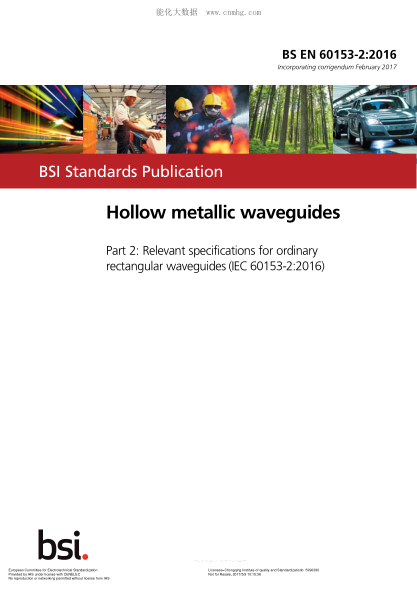 EN 60153-2-2016+AC-2017  Hollow Metallic Waveguides - Part 2: Relevant Specifications For Ordinary Rectangular Waveguides