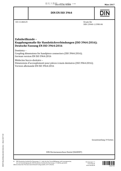 DIN EN ISO 3964-2017 牙科 手機(jī)接頭的連接尺寸 Dentistry - Coupling dimensions for handpiece connectors (ISO 3964:2016); German version EN ISO 3964:2016